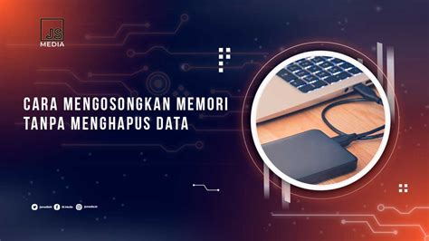 Trik Ampuh Bebaskan Memori HP Tanpa Menghapus Data
